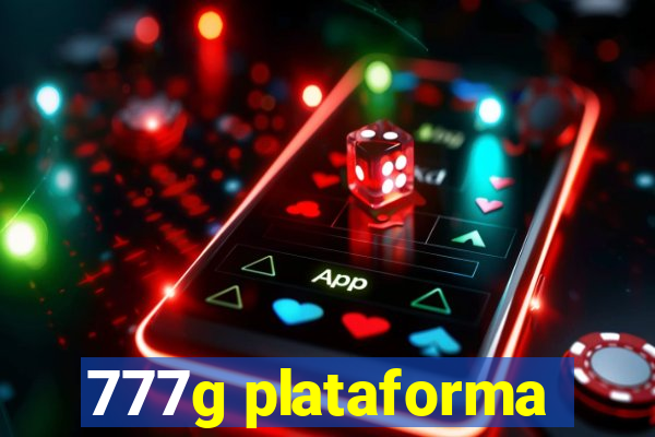 777g plataforma